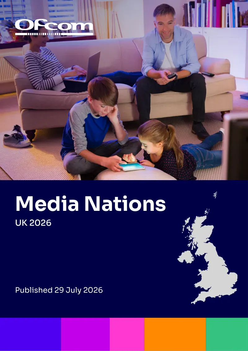 Media Nations UK 2026, Ofcom annual report